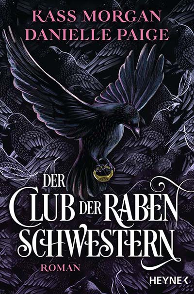 Kass Morgan/Danielle Paige - Der Club der Rabenschwestern